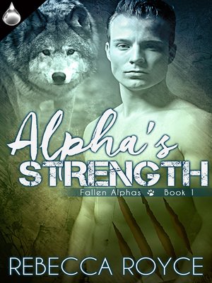 cover image of Alpha's Strength